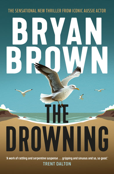 The Drowning
Bryan Brown
