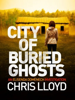 City Of Buried Ghosts by Chris Lloyd