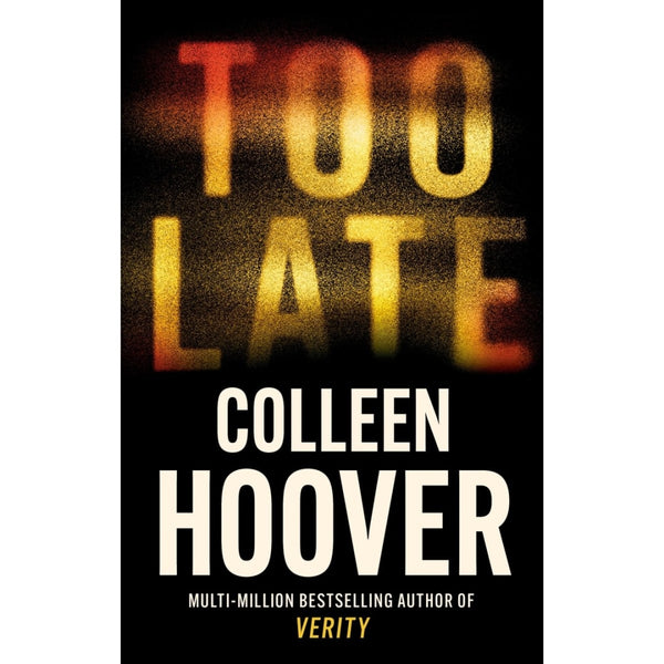 Too Late by Colleen Hoover - Book