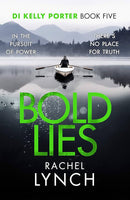 Bold Lies by Rachel Lynch - Book