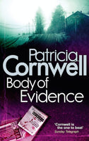 Body Of Evidence by Patricia Cornwell