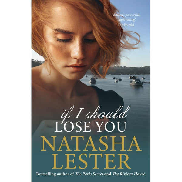 If I Should Lose You by Natasha Lester - Book