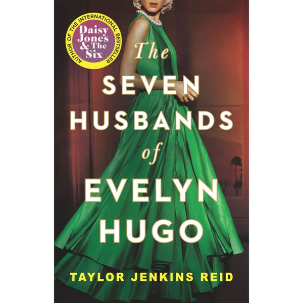 The Seven Husbands of Evelyn Hugo by Taylor Jenkins Reid - Book