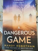 A dangerous game by Mandy Robotham