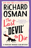 The Thursday Murder club mysteries by Richard Osman - assorted titles