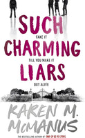Such Charming Liars by Karen M Mcmanus