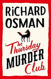 The Thursday Murder club mysteries by Richard Osman - assorted titles