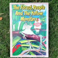 The Forest People and the Yellow Monster