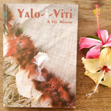Yalo- i - Viti by Fergus Clunie