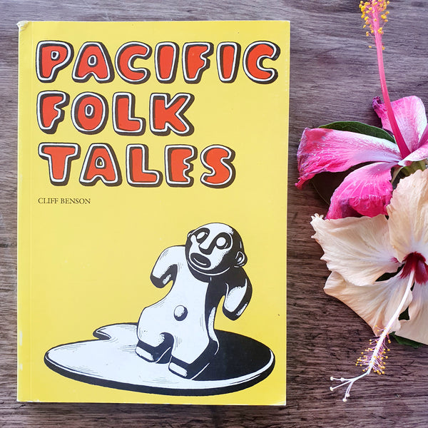 Pacific Folk Tales (Cliff Benson)