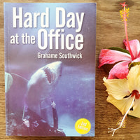 Hard Day at the Office (Grahame Southwick)