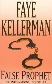 False Prophet by Faye Kellerman- Book